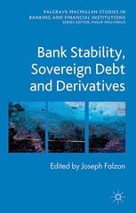 Bank Stability Sovereign Debt And Derivatives Joseph Falzon Ed