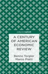 A Century Of American Economic Review Insights On Critical Factors In Journal Publishing Benno Torgler