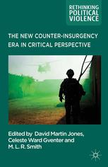 The New Counterinsurgency Era In Critical Perspective Celeste Ward Gventer