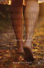 Wandering Women In French Film And Literature A Study Of Narrative Drift Mariah Devereux Herbeck
