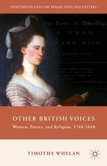Other British Voices Women Poetry And Religion 17661840 Timothy Whelan Auth