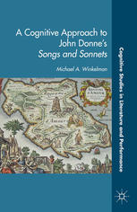 A Cognitive Approach To John Donnes Songs And Sonnets Michael A Winkelman Auth