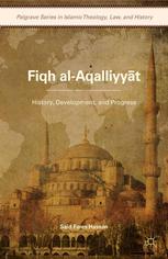 Fiqh Alaqalliyyt History Development And Progress Said Fares Hassan Auth