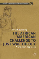 The African American Challenge To Just War Theory A Christian Approach Ryan P Cumming Auth