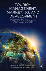 Tourism Management Marketing And Development Volume I The Importance Of Networks And Icts Marcello M Mariani