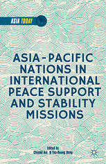 Asiapacific Nations In International Peace Support And Stability Operations Chiyuki Aoi