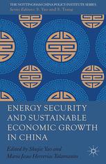 Energy Security And Sustainable Economic Growth In China Shujie Yao