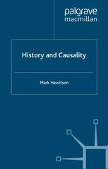History And Causality Mark Hewitson Auth