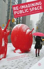 Reimagining Public Space The Frankfurt School In The 21st Century Diana Boros