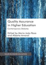 Quality Assurance In Higher Education Contemporary Debates Maria Joo Rosa