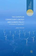 The European Commissions Energy And Climate Policy A Climate For Expertise Jonas Dreger Auth