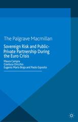 Sovereign Risk And Publicprivate Partnership During The Euro Crisis Maura Campra