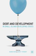 Debt And Development In Small Island Developing States Damien King