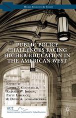 Public Policy Challenges Facing Higher Education In The American West Lester F Goodchild