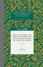 Middle Eastern And African Perspectives On The Development Of Public Relations Other Voices Tom Watson Eds