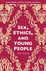 Sex Ethics And Young People Moira Carmody Auth
