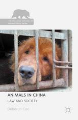 Animals In China Law And Society Deborah Cao Auth
