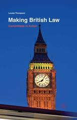 Making British Law Committees In Action Louise Thompson Auth