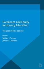 Excellence And Equity In Literacy Education The Case Of New Zealand William E Tunmer