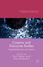Corpora And Discourse Studies Integrating Discourse And Corpora Paul Baker