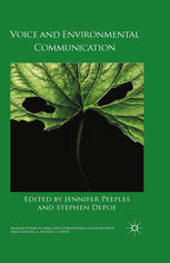 Voice And Environmental Communication Jennifer Peeples Stephen Depoe Eds