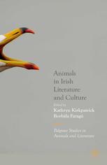 Animals In Irish Literature And Culture Kathryn Kirkpatrick Borbla Farag Eds
