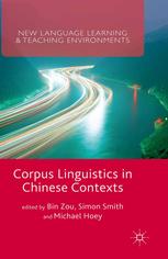 Corpus Linguistics In Chinese Contexts Bin Zou Simon Smith Michael Hoey Eds