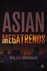 Asian Megatrends Rajiv Biswas Auth