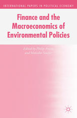 Finance And The Macroeconomics Of Environmental Policies Philip Arestis