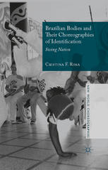 Brazilian Bodies And Their Choreographies Of Identification Swing Nation Cristina F Rosa Auth