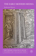 The Early Modern Medea Medea In English Literature 15581688 Katherine Heavey Auth