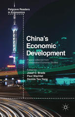 Chinas Economic Development Josef C Brada Paul Wachtel Dennis Tao Yang Eds