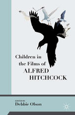 Children In The Films Of Alfred Hitchcock Debbie Olson Eds