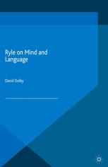 Ryle On Mind And Language David Dolby Eds