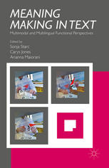 Meaning Making In Text Multimodal And Multilingual Functional Perspectives Sonja Starc