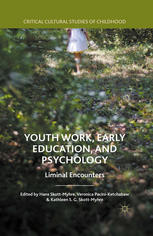 Youth Work Early Education And Psychology Liminal Encounters Hans Skottmyhre