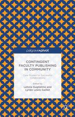 Contingent Faculty Publishing In Community Case Studies For Successful Collaborations Letizia Guglielmo