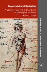 Bewitched And Bedeviled A Cognitive Approach To Embodiment In Early English Possession K Uszkalo