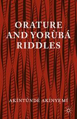 Orature And Yorb Riddles Akntnd Aknym Auth