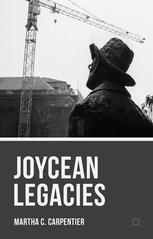 Joycean Legacies Martha C Carpentier Eds