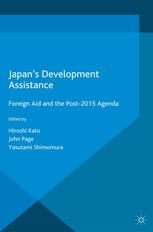 Japans Development Assistance Foreign Aid And The Post2015 Agenda Hiroshi Kato