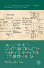 Civil Society Contributions To Policy Innovation In The Pr China Environment Social Development And International Cooperation Andreas Fulda Eds