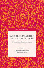 Address Practice As Social Action European Perspectives Catrin Norrby