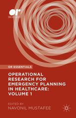 Operational Research For Emergency Planning In Healthcare Volume 1 Navonil Mustafee Eds