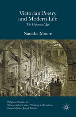 Victorian Poetry And Modern Life The Unpoetical Age Natasha Moore Auth