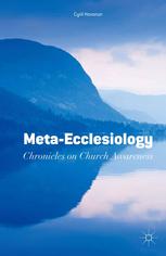 Metaecclesiology Chronicles On Church Awareness Cyril Hovorun Auth