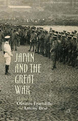Japan And The Great War Oliviero Frattolillo Antony Best Eds