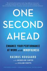 One Second Ahead Enhance Your Performance At Work With Mindfulness Rasmus Hougaard