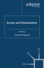 Europe And Globalization Henryk Kierzkowski Eds