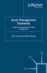 Asset Management Standards Corporate Governance For Asset Management Otto Loistl